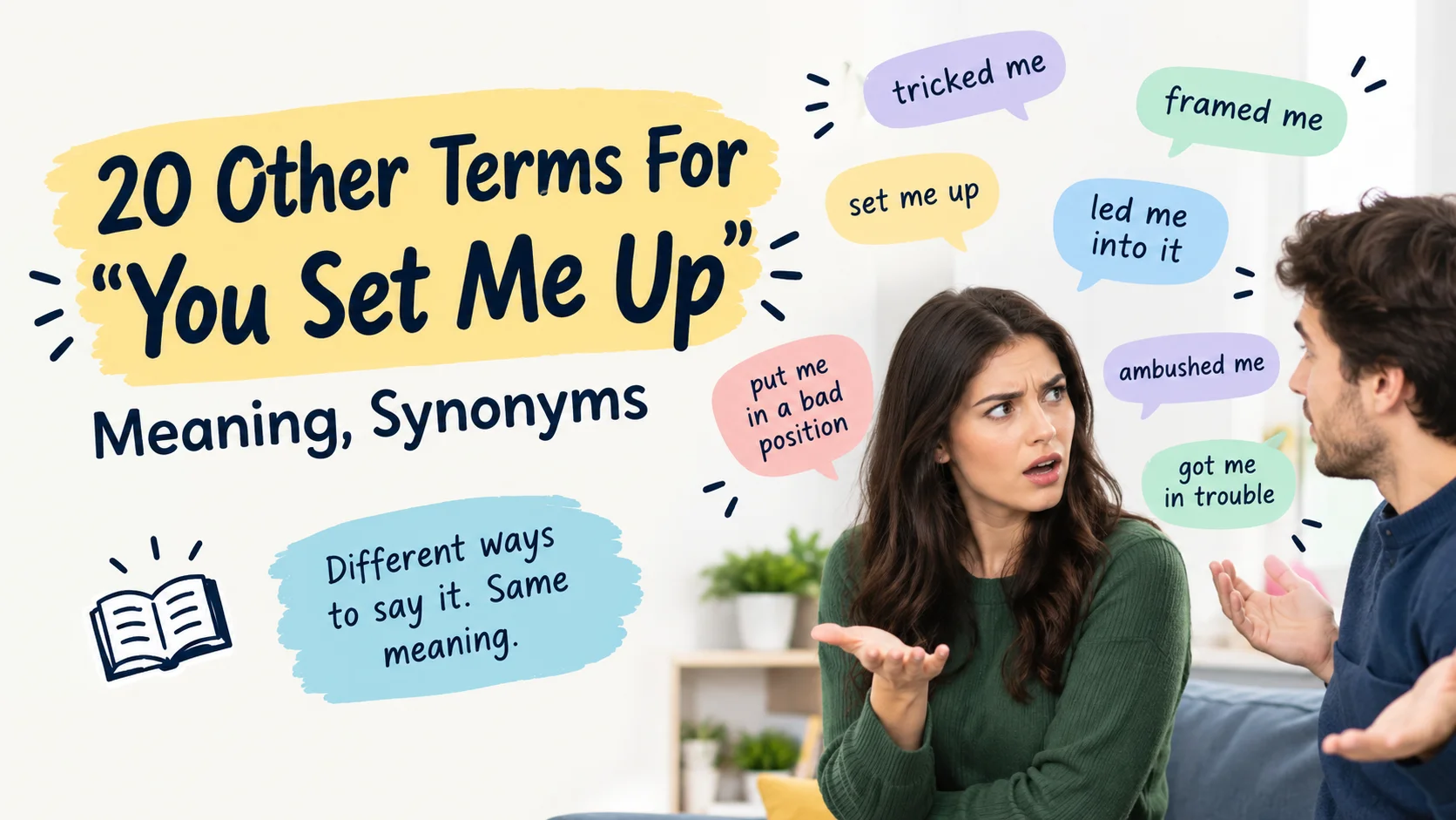 Other Terms For “You Set Me Up”: Meaning, Synonyms
